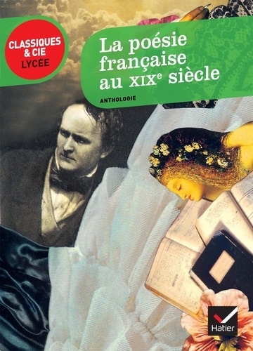 La poésie française au XIXe siècle. Anthologie