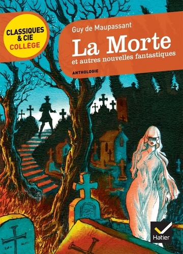 La morte et autres nouvelles