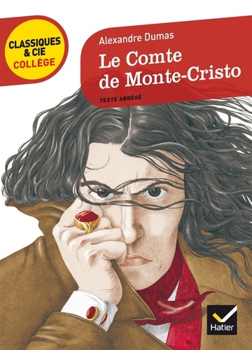 Le Comte de Monte-Cristo. Texte abrégé