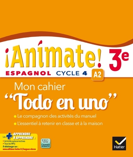 Espagnol 3e Animate! A2. Mon cahier 