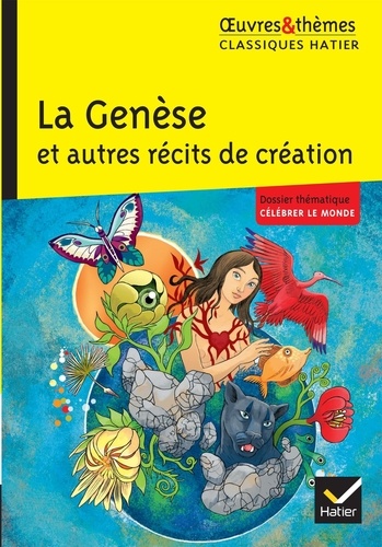 La Genèse et autres récits de création