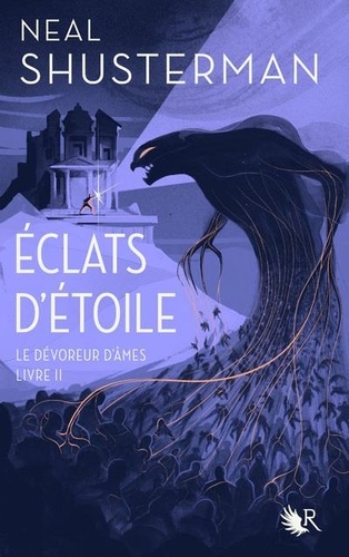 Eclats d'étoile Tome 2 : Le dévoreur d'âmes