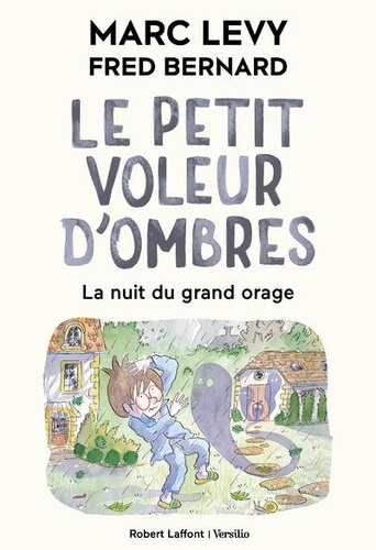 Le petit voleur d'ombres Tome 6 : La nuit du grand orage