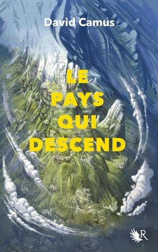 Le pays qui descend Tome 1