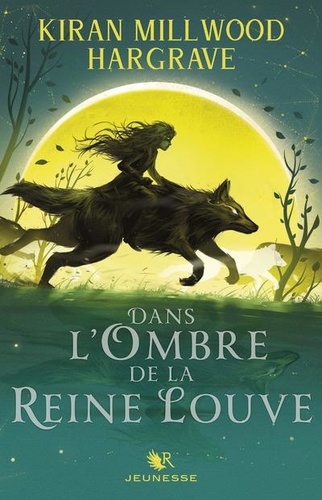 Dans l'ombre de la reine louve. Tome 1