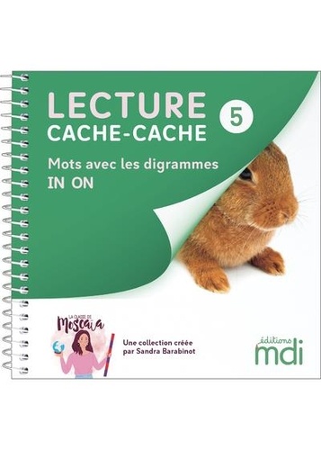 Lecture cache-cache, Livre 5 : Digrammes IN, ON