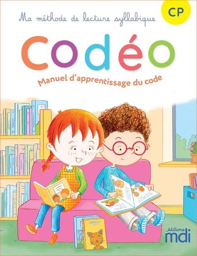 Français CP Ma méthode de lecture syllabique Codéo Manuel d'apprentissage du code. Edition 2021