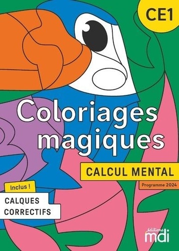 Calcul Mental CE1 Coloriages magiques