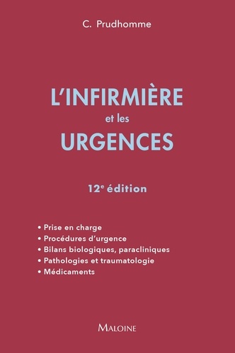 L'infirmière et les urgences. Edition 2024