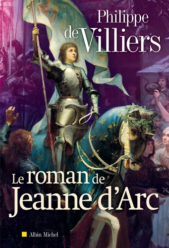 Le roman de Jeanne d'Arc