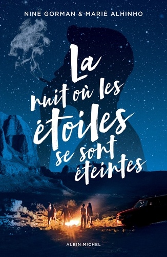 La nuit où les étoiles se sont éteintes Tome 1