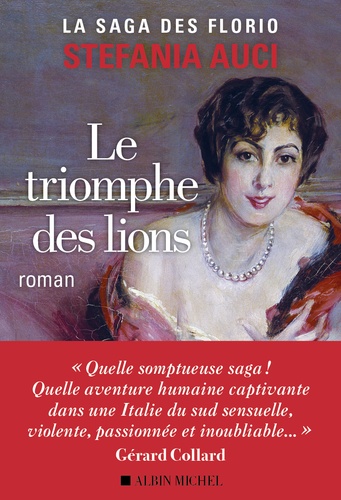 La saga des Florio Tome 2 : Le triomphe des lions