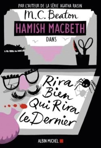 Hamish Macbeth Tome 7 : Rira bien qui rira le dernier