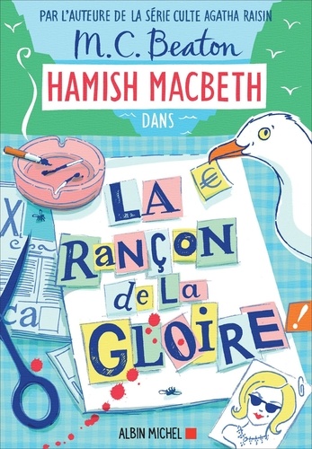 Hamish Macbeth Tome 17 : La rançon de la gloire