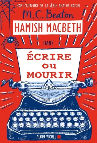 Hamish Macbeth Tome 20 : Ecrire ou mourir