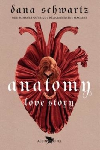 Love story Tome 1 : Anatomy