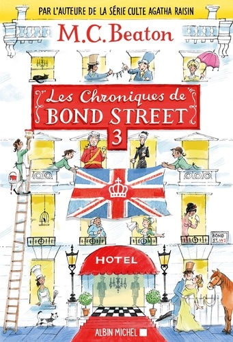 Les chroniques de Bond Street Tome 3 : Colonel Sandhurst à la rescoussse. La dernière saison