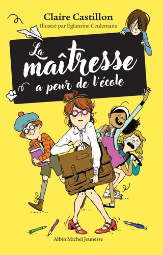 La maîtresse a peur de l'école