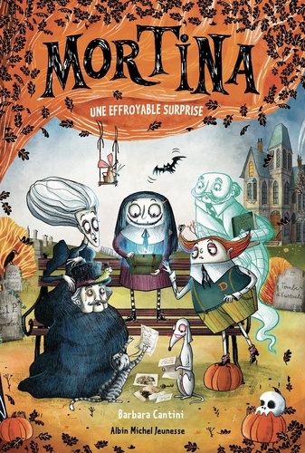 Mortina Tome 5 : Une effroyable surprise