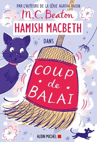 Hamish Macbeth Tome 22 : Coup de balai