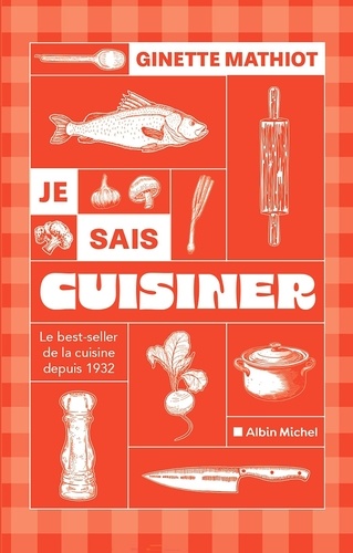 Je sais cuisiner. Plus de 2000 recettes, Edition revue et corrigée