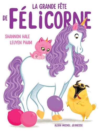 La grande fête de Félicorne