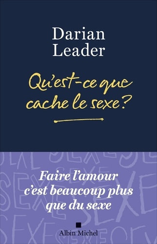 Qu'est-ce que cache le sexe ?