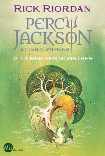 Percy Jackson et les Olympiens Tome 2 : La mer des monstres