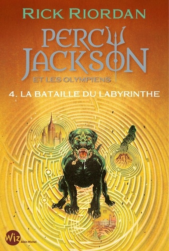 Percy Jackson et les Olympiens Tome 4 : La bataille du labyrinthe