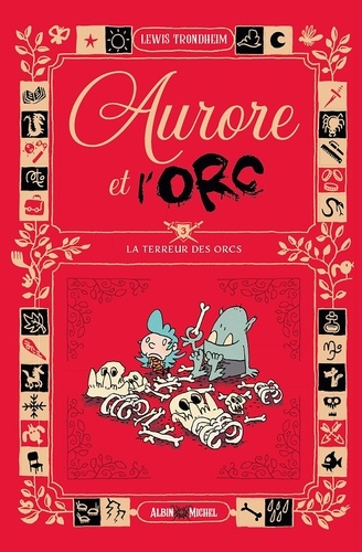 Aurore et l'Orc Tome 3 : La terreur des Orcs