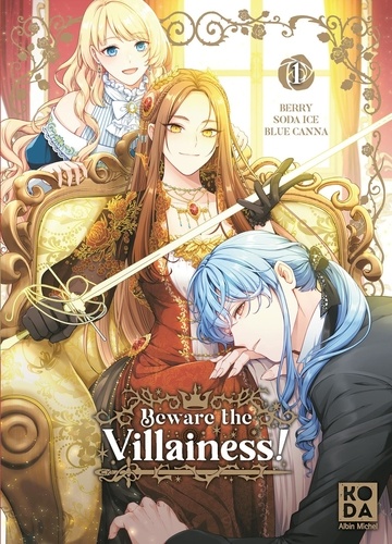 Beware the Villainess! Tome 1