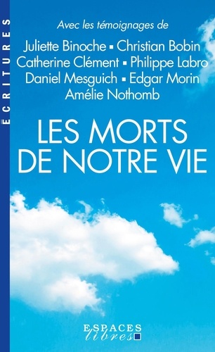 Les Morts de notre vie