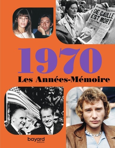 Les années-mémoire 1970