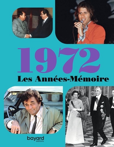 Les années-mémoire 1972