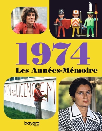 Les années-mémoire 1974