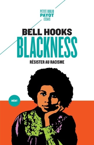 Blackness. Résister au racisme