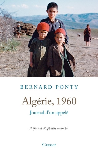 Algérie, 1960. Journal d'un appelé