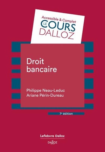 Droit bancaire. 7e édition