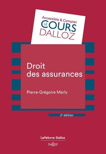 Droit des assurances. 2e édition