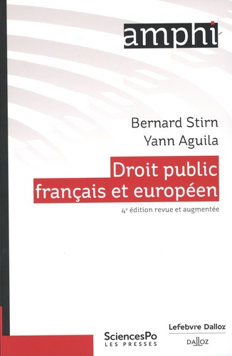 Droit public français et européen. 4e édition revue et augmentée