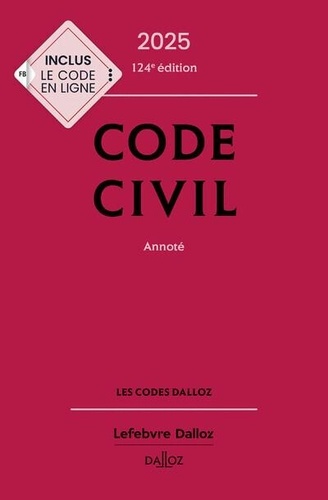 Code civil. Annoté, Edition 2025