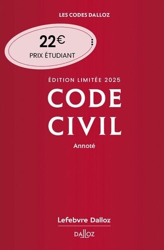 Code civil annoté. Edition limitée, Edition 2025