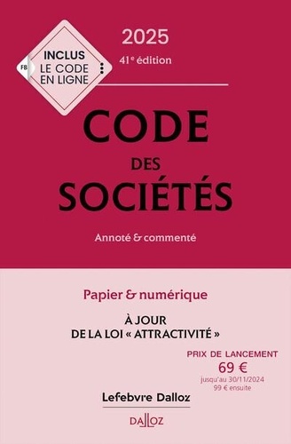 Code des sociétés. Annoté & commenté, Edition 2025