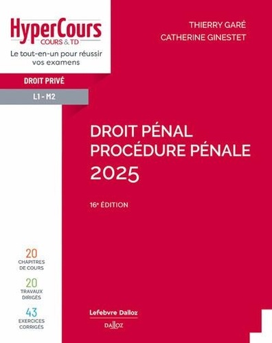 Droit pénal. Procédure pénale, Edition 2025