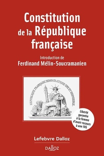 Constitution de la République française. Edition 2025