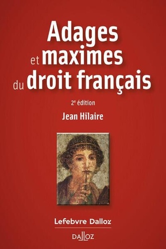 Adages et maximes du droit français. 2e édition