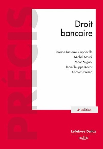 Droit bancaire. 4e édition