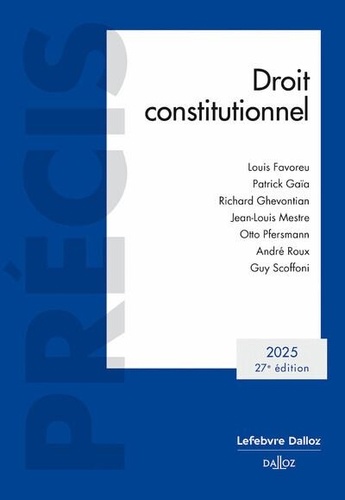 Droit constitutionnel. Edition 2025