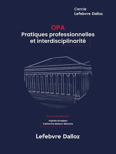 OPA : pratiques professionnelles et interdisciplinarité