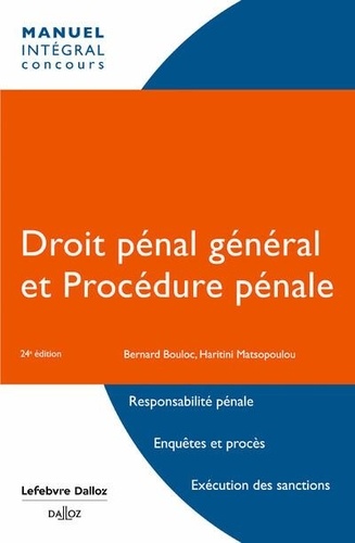 Droit pénal général et procédure pénale. 24e édition